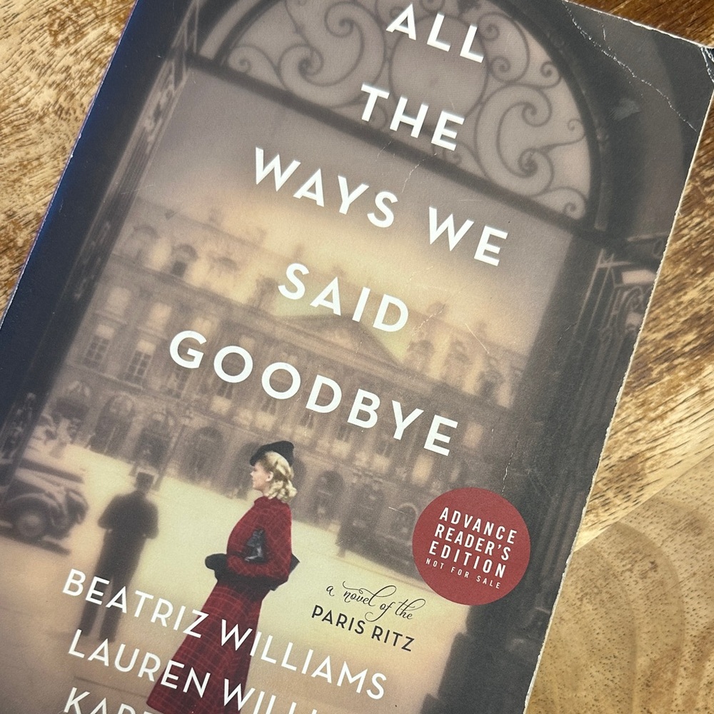 All the Ways We Said Goodbye Book
